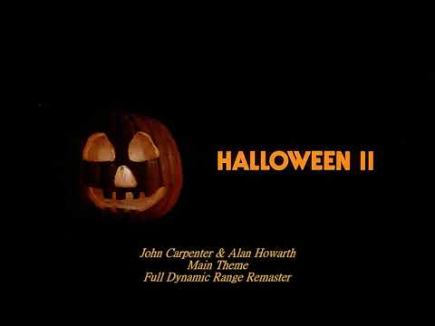 Main Theme - John Carpenter & Alan Howarth - Halloween II