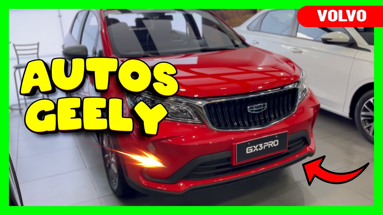 🥇CARROS GEELY🎁 PRECIOS DE INFARTO🔥