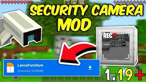 security camera mod minecraft pe 1.19 |security mod mcpe 1.19