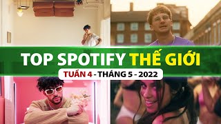 Top Bài Hát Nhiều Lượt Nghe Nhất Spotify Tuần Qua | Tuần 4 - Tháng 5 (2022)