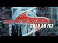 Capture de la vidéo Starsplash - Cold As Ice (Official Video Hq)