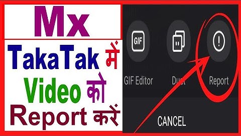 Mx TakaTak me Video Ko Report Kaise Kare | Mx TakaTak par video Report kaise kare