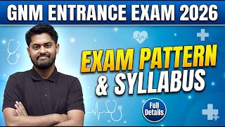 GNM EXAM DETAILS 2026/SYLLABUS/EXAM TIME/ABHIJIT SIR/EAGLE EDUCATION