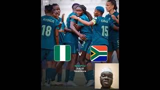 NIGERIA VS SOUTH AFRICA AWCON SEMI-FINAL PREVIEW #nigeria #caf #southafrica #recentlyuploaded #2025
