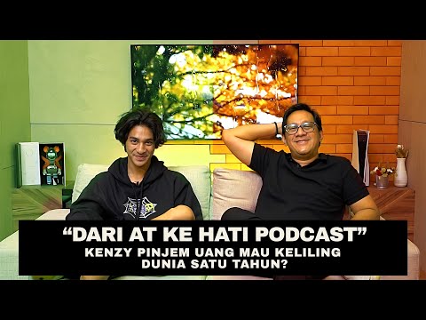 KENZY PINJEM UANG MAU KELILING DUNIA SATU TAHUN?