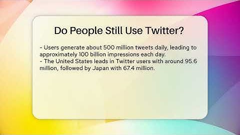 Do People Still Use Twitter? - Everyday-Networking