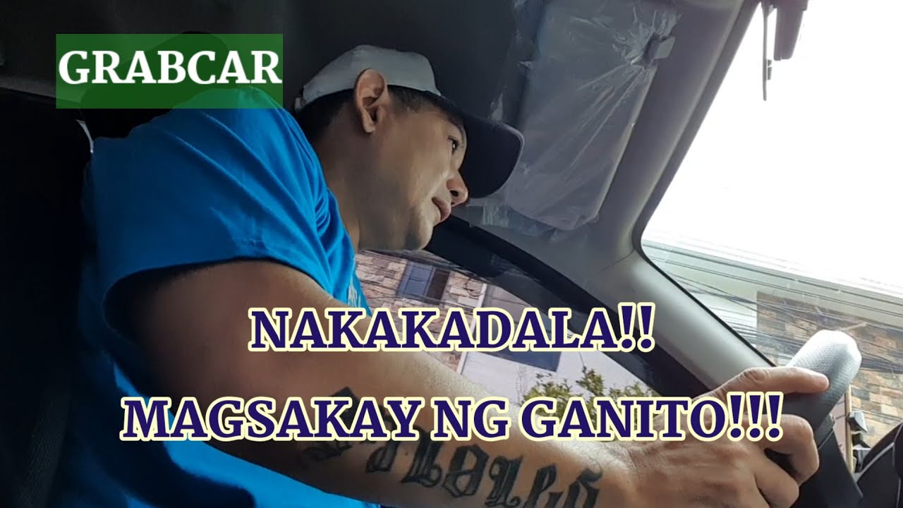 May naligaw na alien I Kaya ayaw ko na magsakay ng walang ano GRABCAR 4-6 Seater