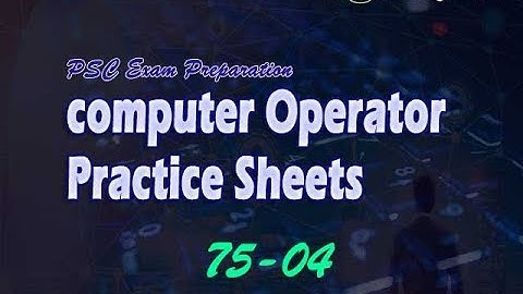 Solution to Computer MCQ Practice Sheet 75-04 with PDF Download Link