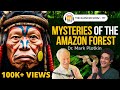 "40 Years In The Amazon Taught Me This" - Mark Plotkin | Psychedelic Expert | The Ranveer Show 117