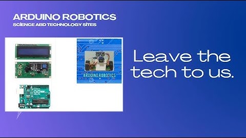 Arduino I2C LCD Ekran Kullanımı
