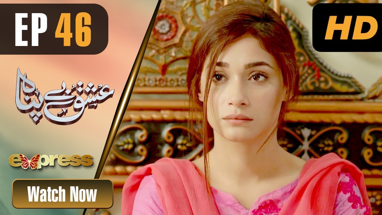 Ishq Bepanah - Episode 46 |Express TV Mar 15