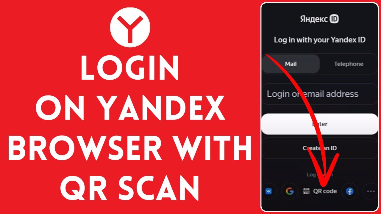 How to Login to Yandex Account with QR Scan 2024 Sign In Yandex