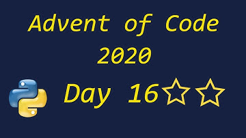 Advent of Code 2020 Day 16 - using Python