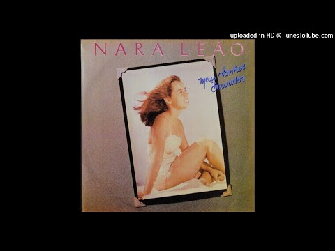 Putar Garoto Levado (Lullaby Of Birdland) - Nara Leão