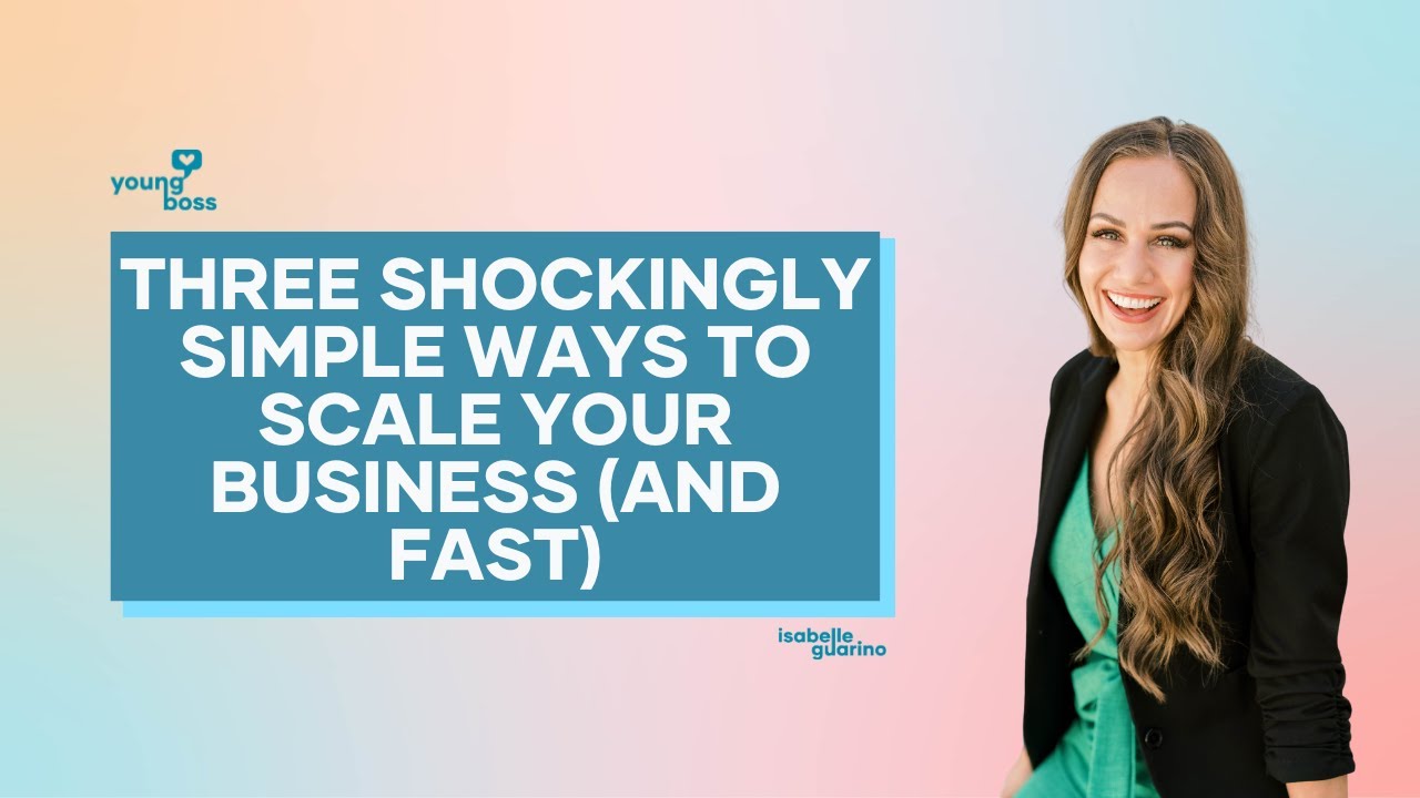 3 Shockingly Simple Ways to Scale Your Business (AND FAST)! - YouTube