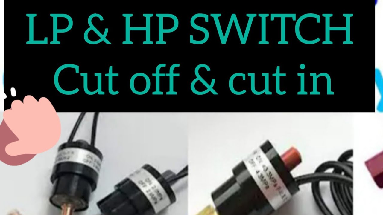 What is HP LP pressure Switch how many psi in cut in cut out #zamil # ...
