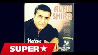 Video thumbnail of "Altin Shira - Vetem ty te kam"