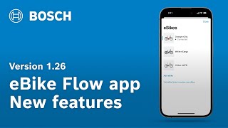 New Features For The Ebike Flow App Update April 2025 Version 1.26 Bosch Ebike Systems