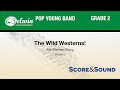 The Wild Westerns!, arr. Ralph Ford - Score & Sound