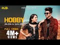 Hobby official ashu sidhu ft gurlej akhtar  sruishty mann   2021