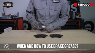 When and how to use brake grease