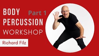 BODY PERCUSSION Workshop Part1 // CLAPPING, SNAPPING, BODY-SOUNDS