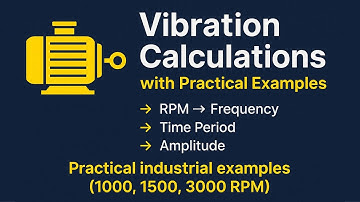 How to Calculate Vibration Frequency, Time Period & Amplitude | 1000/1500/3000 RPM Machines