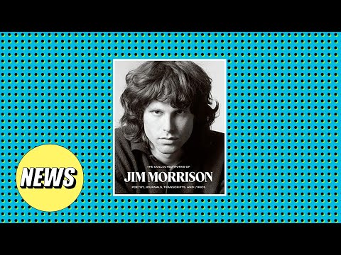 A New Collection Of Writings By Jim Morrison To Be Released This Summer | News