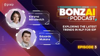 BONZAI Podcast. Episode 3: Exploring the Latest Trends in NLP for IDP