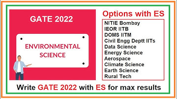 Benefits of writing GATE 2022 with Environment Science | Best Options with ES | IIT NITIE DOMS
