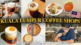 TOP 10 BEST Cafes in Kuala Lumpur🇲🇾103 Coffee, Bean Brothers, broom, VCR, Tapestry, Vintage1988, etc