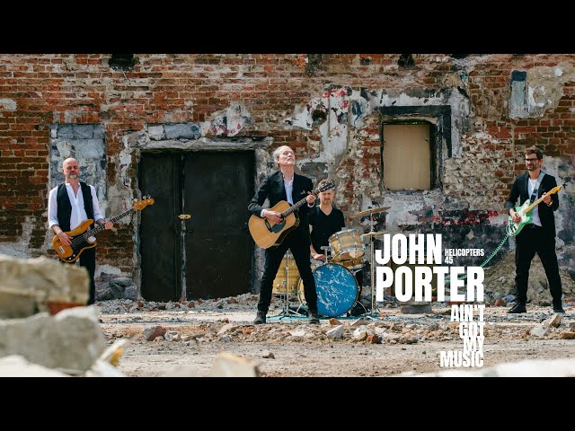 JOHN PORTER - Ain't Got My Music