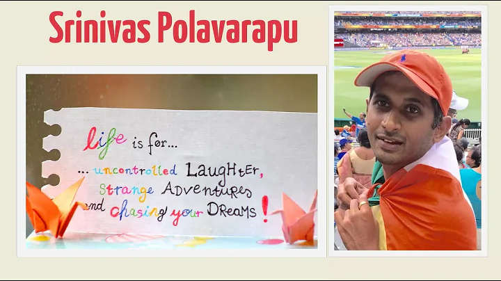 Srinivas Polavarapu - Life Is Beautiful