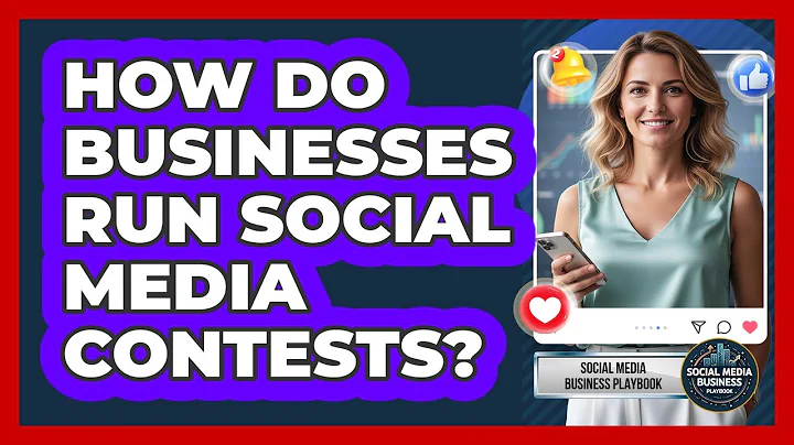 How Do Businesses Run Social Media Contests?