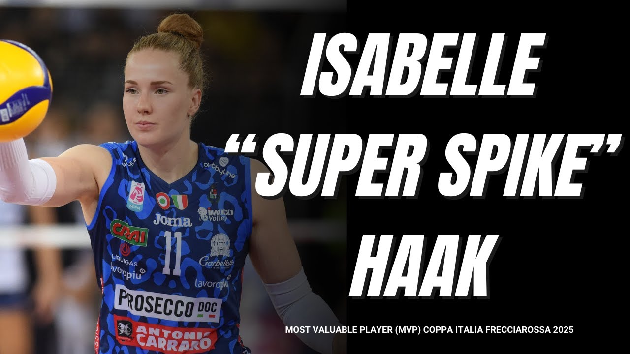 GEMPURAN SPIKE SUPER ISABELLE HAAK | HIGHLIGHT MOST VALUABLE PLAYER (MPV) COPPA ITALIA 2025