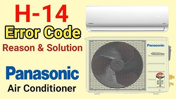 Hoe los ik de H14-fout op bij de Panasonic inverter airco? | Hoe reset ik de foutcode van mijn Pa...