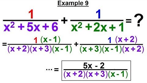 Algebra - Ch. 12: Rational Expression: Addition and Subtraction (10 of 27) Example 9