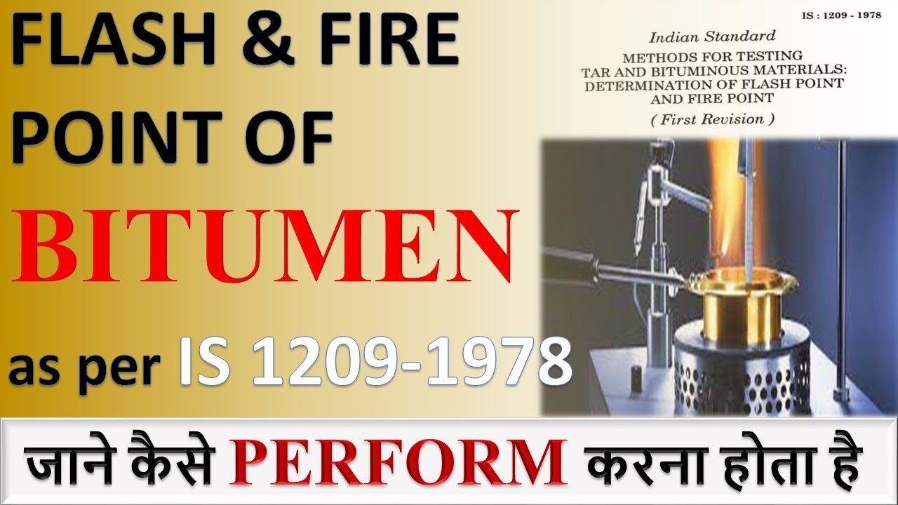 How to perform Flash & Fire Point Test on Bitumen as per ISCode by