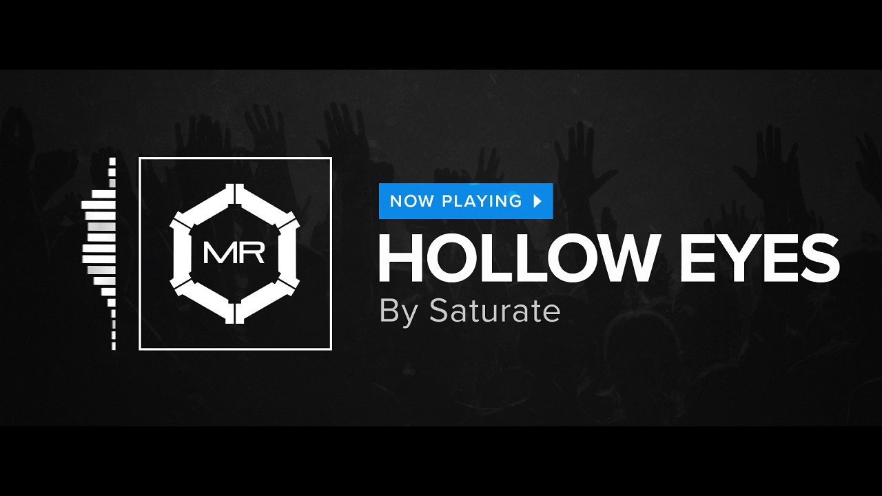 epstein Saturate - Hollow Eyes [HD]