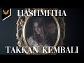 Hashmitha  takkan kembali official music