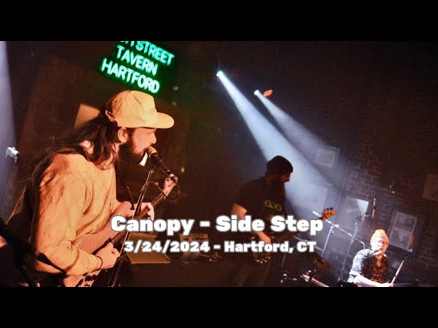 Watch Canopy | Side Step | Hartford, CT - 3/24/2024 on YouTube Watch Canopy | Side Step | Hartford, CT - 3/24/2024 on YouTube
