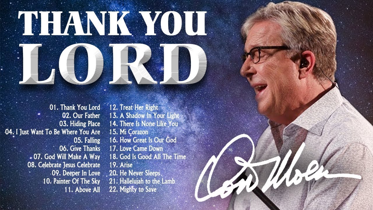 Thank You Lord Don Moen Christian Songs With Lyrics Playlist🙏Soulful