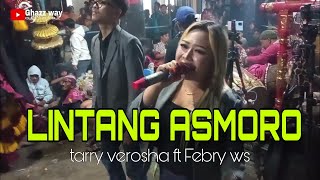 VIRAL TIK TOK LINTANG ASMORO VERSI JATHILAN || TARRY VEROSHA ft FEBRI WS