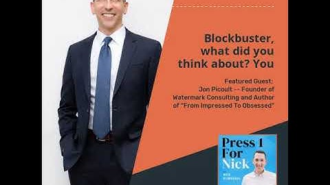 A Blockbuster Lesson About the Importance of Customer Experience