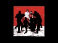 The White Stripes - I Think I Smell a Rat