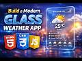Glassmorphism Weather App from HTML, CSS, JS with AI | Full Project Tutorial | Vibra-s Team Official