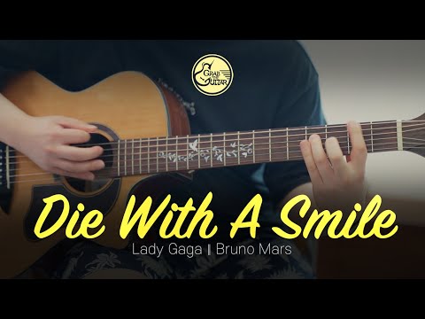Die With A Smile - <strong>Lady</strong> Gaga, Bruno Mars [Guitar <strong>Cover</strong> + TAB]