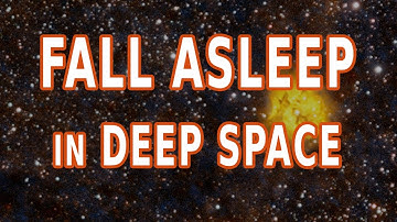 8 hrs Relaxing sleep music FALL ASLEEP in Deep Space Cocoon Nebula 12/18/4