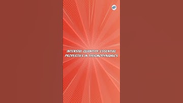 Intensive Quantity: Essential Properties in Thermodynamics