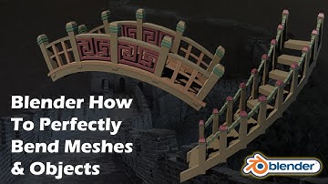 Blender How To Perfectly Bend Meshes & Objects
